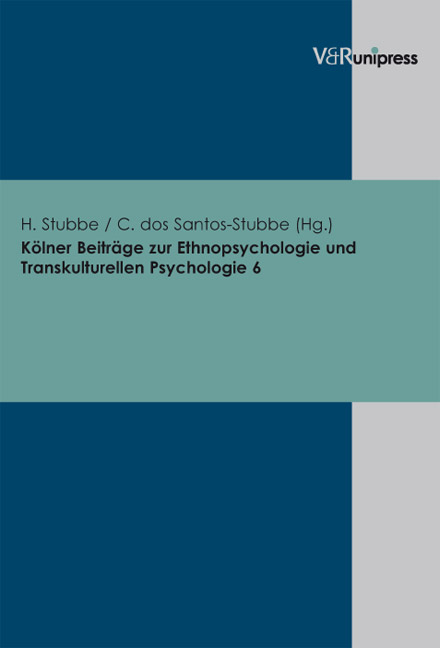 Kölner Beiträge zur Ethnopsychologie und Transkulturellen Psychologie. Band 6 - 