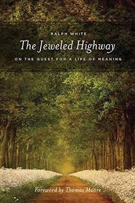 The Jeweled Highway - Ralph White