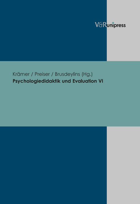 Psychologiedidaktik und Evaluation VI - 