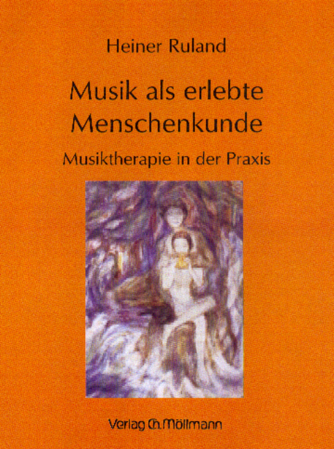 Musik als erlebte Menschenkunde - Heiner Ruland