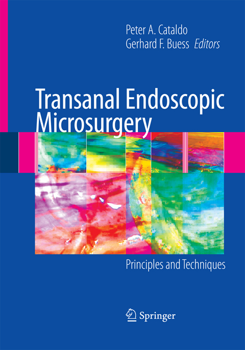 Transanal Endoscopic Microsurgery - 