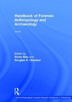 Handbook of Forensic Anthropology and Archaeology - 