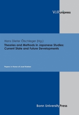 Theories and Methods in Japanese Studies: Current State and Future Developments - 