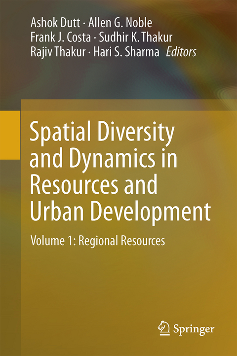 Spatial Diversity and Dynamics in Resources and Urban Development - 