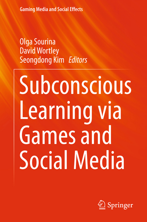 Subconscious Learning via Games and Social Media - 