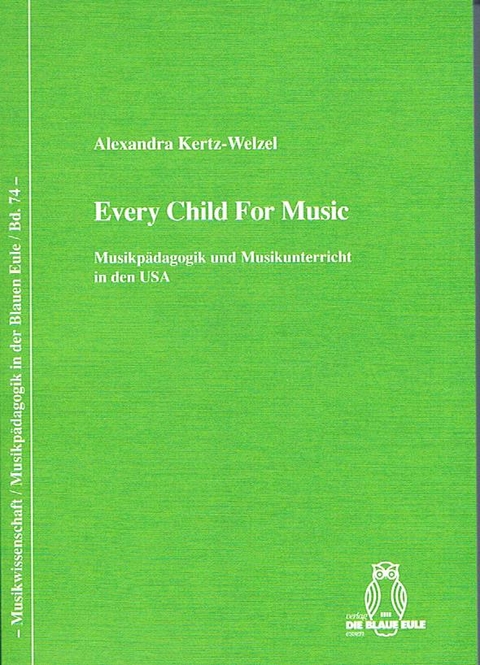 Every Child For Music - Alexandra Kertz-Welzel