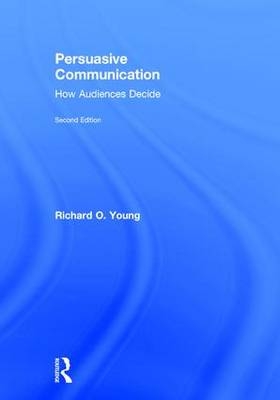 Persuasive Communication -  Richard Young
