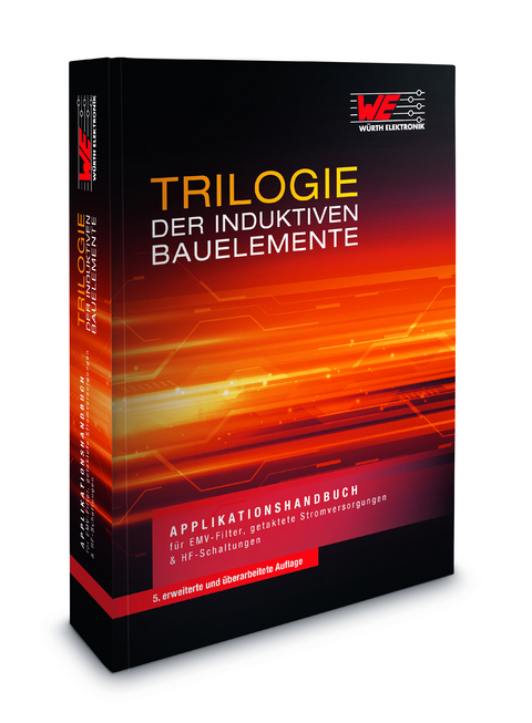 Trilogie der induktiven Bauelemente - Thomas Brandner, Alexander Gerfer, Bernhard Rall, Heinz Zenker