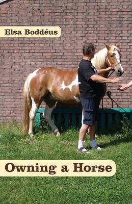 Owning a Horse - Elsa Boddeus