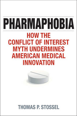 Pharmaphobia - Thomas P. Stossel