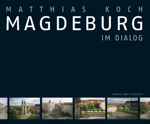 Magdeburg im Dialog - 