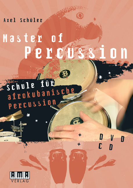 Master of Percussion - Axel Schüler