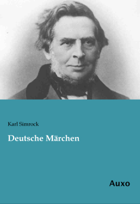 Deutsche MÃ¤rchen - Karl Simrock