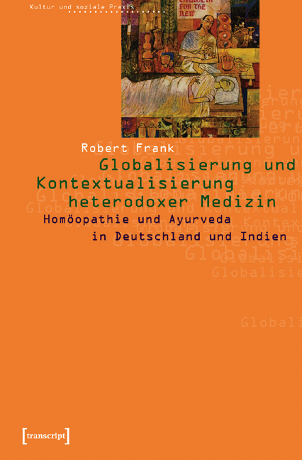 Globalisierung »alternativer« Medizin - Robert Frank