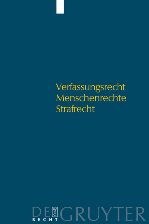 Verfassungsrecht - Menschenrechte - Strafrecht - 