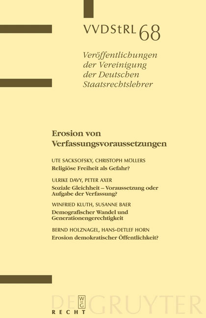 Erosion von Verfassungsvoraussetzungen - Ute Sacksofsky, Christoph Möllers, Ulrike Davy, Peter Axer,  Et Al.