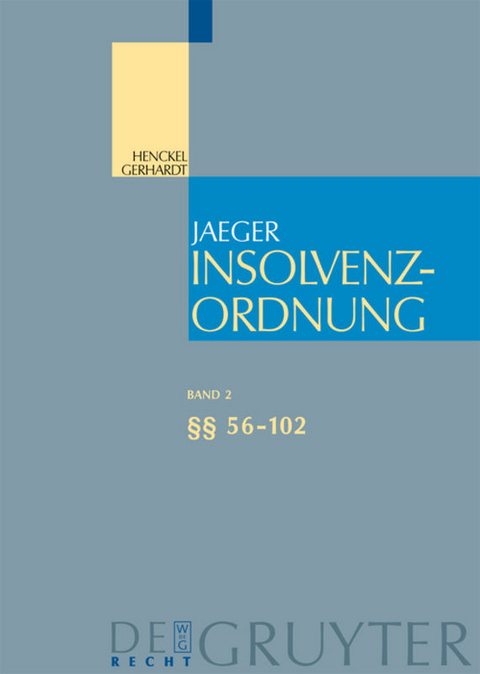 Insolvenzordnung / §§ 56-102 - 