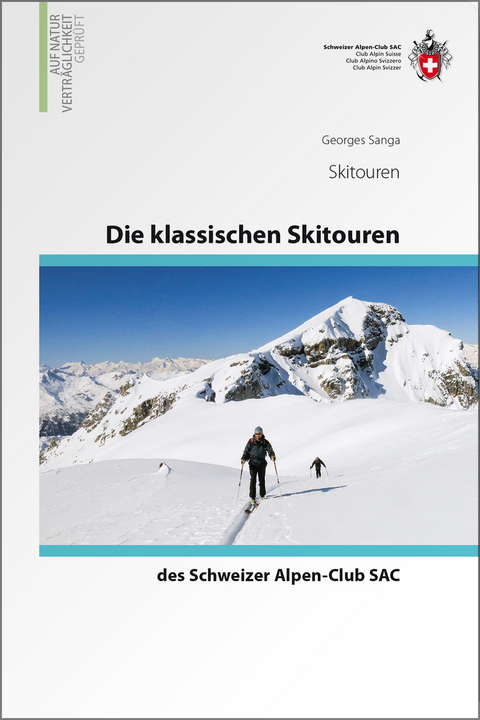 Die klassischen Skitouren - Georges Sanga