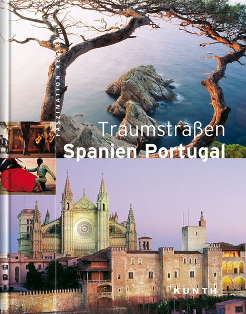 Traumstraßen - Spanien Portugal