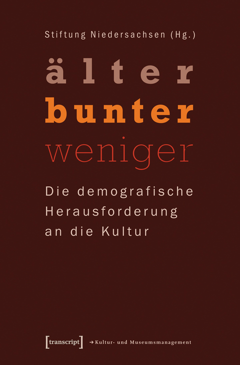 »älter – bunter – weniger«