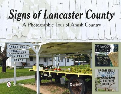Signs of Lancaster County - Tana Reiff