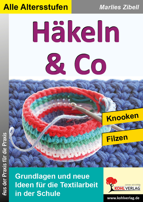 Häkeln und Co - Marlies Zibell