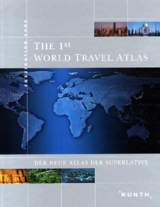 The 1st World Travel Atlas