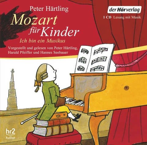 Mozart für Kinder - Peter Härtling