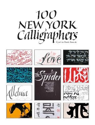 100 New York Calligraphers - Cynthia Dantzic