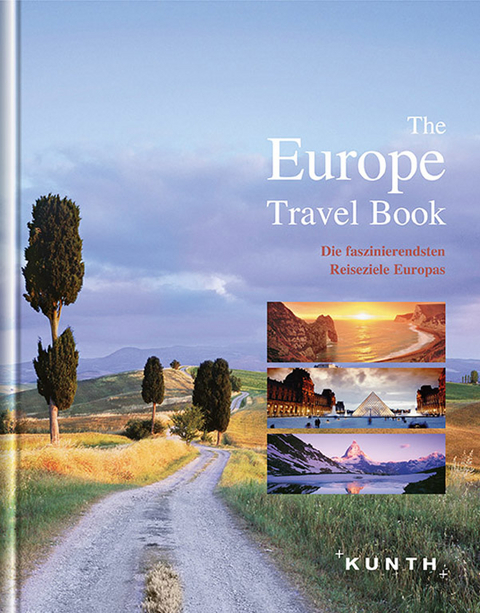 KUNTH Bildband The Europe Travel Book - 