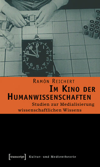 Im Kino der Humanwissenschaften - Ramón Reichert