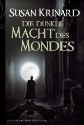 Die dunkle Macht des Mondes - Susan Krinard