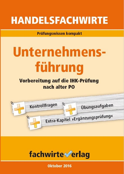 Handelsfachwirte: Unternehmensführung - Reinhard Fresow