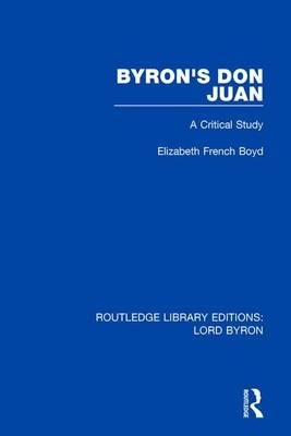 Byron's Don Juan -  Elizabeth French Boyd