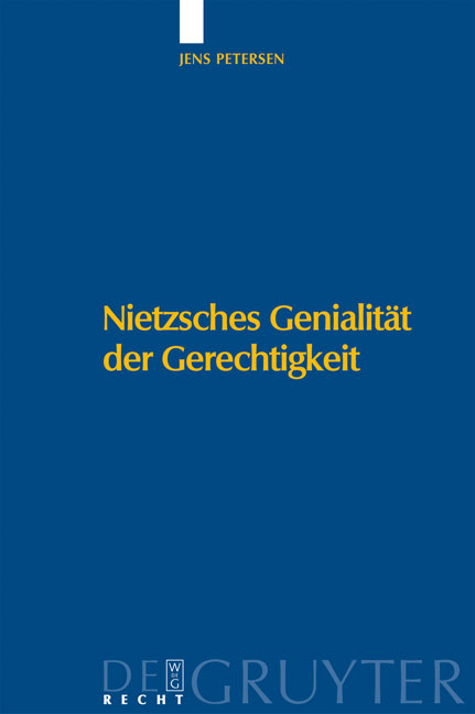 Nietzsches Genialität der Gerechtigkeit - Jens Petersen