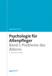 Psychologie für Altenpfleger. Band 1 - Anna M Hirsch