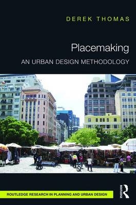 Placemaking -  Derek Thomas