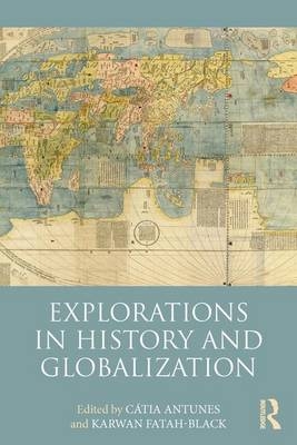 Explorations in History and Globalization - 
