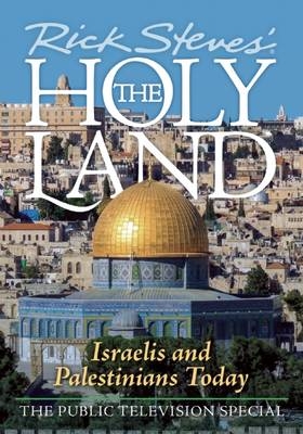 Rick Steves The Holy Land: Israelis and Palestinians Today DVD - Rick Steves