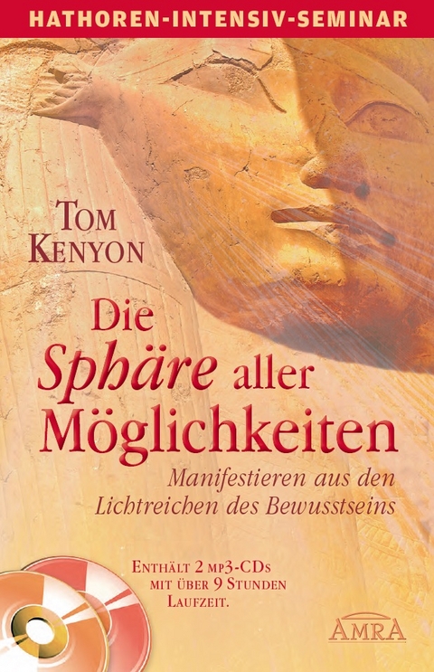 DIE SPHÄRE ALLER MÖGLICHKEITEN [Buch & mp3-CDs] - Tom Kenyon