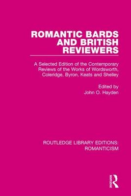 Romantic Bards and British Reviewers - 