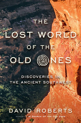 The Lost World of the Old Ones - David Roberts