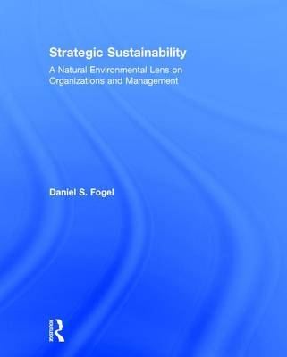Strategic Sustainability -  Daniel Fogel