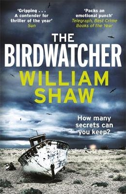 Birdwatcher -  William Shaw