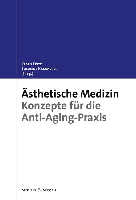 Ästhetische Medizin - Klaus Fritz, Susanne Kammerer