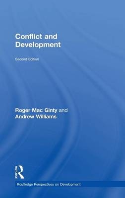 Conflict and Development -  Roger MacGinty,  Andrew J. Williams