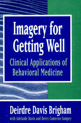 Imagery for Getting Well - Deirdre Davis Brigham