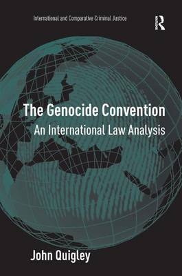 Genocide Convention -  John Quigley