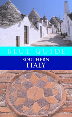 Blue Guide Southern Italy - Paul Blanchard