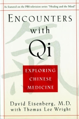 Encounters with Qi - David Eisenberg, Thomas Lee Wright